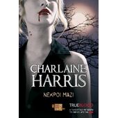 TRUE BLOOD: ΝΕΚΡΟΙ ΜΑΖΙ